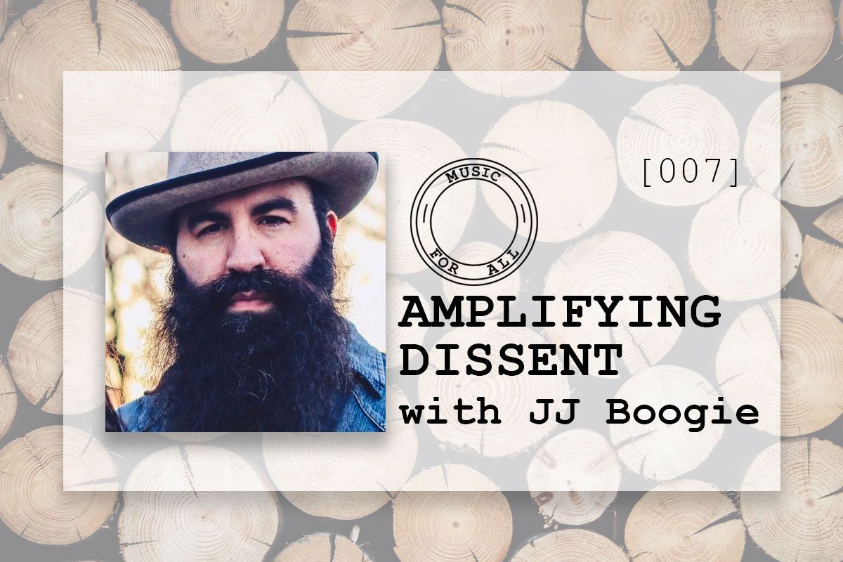 [007] Amplifying Dissent with JJ Boogie