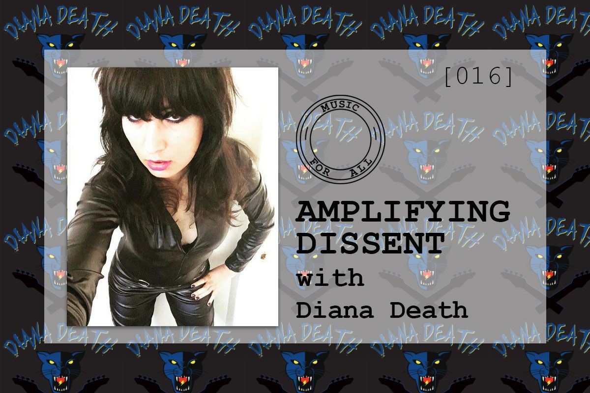 [016] Amplifying Dissent with Diana Death